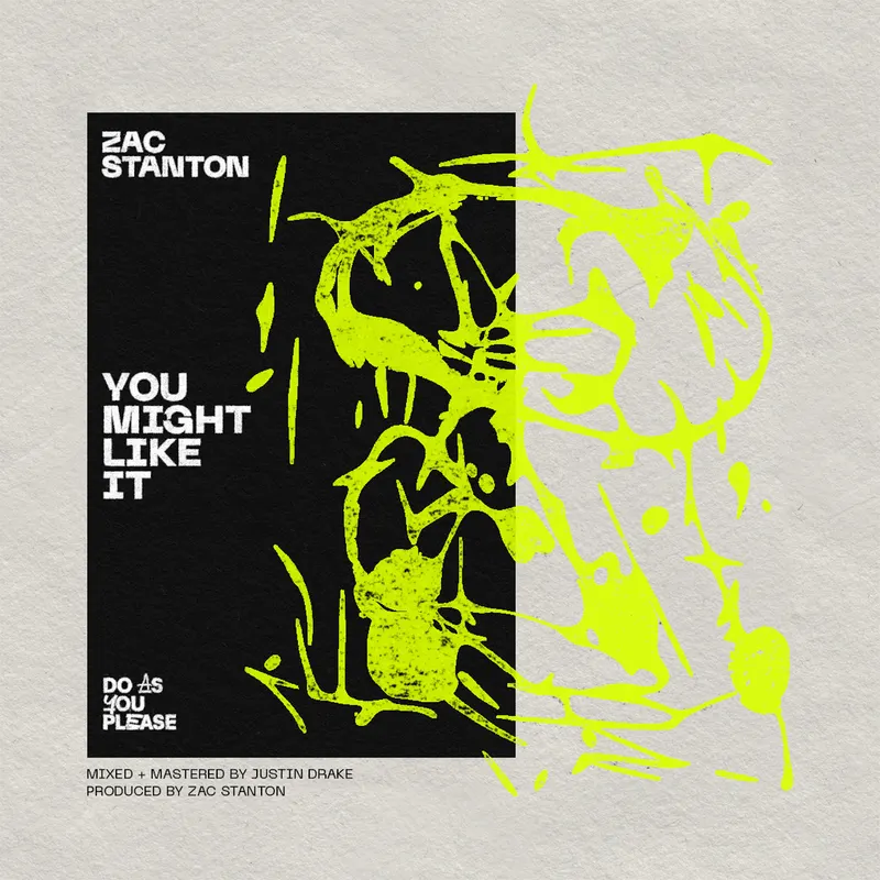 Zac Stanton - You Might Like It EP 